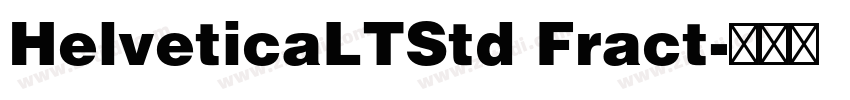 HelveticaLTStd Fract字体转换
